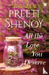 Shenoy, Preeti - All the Love You Deserve