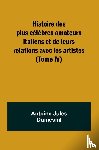 Dumesnil, Antoine Jules - Histoire des plus célèbres amateurs italiens et de leurs relations avec les artistes (Tome IV)