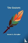 Sampter, Jessie E. - The Seekers