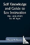Shannon, Thomas W. - Self Knowledge and Guide to Sex Instruction