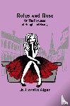 Alger, Jr. Horatio - Rufus and Rose; Or, The Fortunes of Rough and Ready