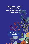 O'Shea, John Augustus - Romantic Spain