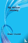 Churchill, Winston - My African Journey