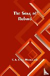 K. Scott-Moncrieff, C. - The Song of Roland