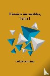Lermina, Jules - Histoires incroyables, Tome I