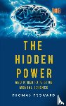 Troward, Thomas - THE HIDDEN POWER AND OTHER PAPERS ON MENTAL SCIENCE