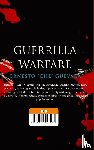 Guevara, Ernesto Che - Guerrilla Warfare