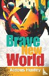 Huxley, Aldous - Brave New World