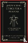 Kierkegaard, SÃ¸ren, Sinclair, Caleb - Suspending Ethics for a Purpose