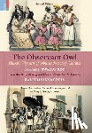 Ray, Swarup - The Observant Owl: Hutom's Vignettes of Nineteenth-century Calcutta