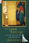 Chakravarti, Uma - The Dying Lineage: The Crisis of Political Power in the Mahabharata