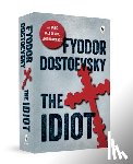 Dostoevsky, Fyodor - Dostoevsky, F: Idiot