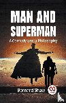 Shaw, Bernard - Man and Superman a Comedy and a Philosophy