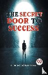 Shinn, Florence Scovel - The Secret Door To Success