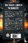 Hill, Napoleon - The Magic Ladder to Success