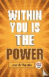 Murphy, Joseph - Within You is the Power