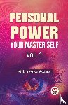 Atkinson, William Walker - Personal Power Your Master Self