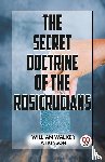 Atkinson, William Walker - The Secret Doctrine Of The Rosicrucians