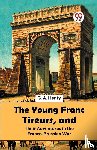 Henty, G.A. - The Young Franc Tireurs, and Their Adventures in the Franco-Prussian War