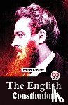 Bagehot, Walter - The English Constitution