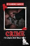Darrow, Clarence - Crime its Cause and Treatment