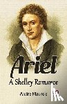 Maurois, Andr? - Ariel a Shelley Romance