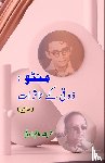 Musharraf Alam Zauqi - Manto - Zauqi ke tassuraat