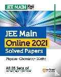 Sharma, Rs, Dharmendra, Kumar, Sagar - Online Solved Papers JEE Main 2021 (EditionIV)