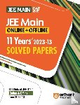 Sharma, Rs, Dharmendra, Kumar, Sagar - 11 Years JEE Main Solved Papers 2013-2023 (EditionXII)
