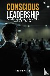 Patel, Anish - CONSCIOUS LEADERSHIP