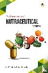 Chandniwala, Munir A - The Encyclopedia of Nutraceutical Ingredients