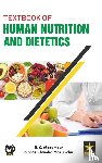 Mozumder, S C, Mazumdar, Bibhas Chandra - Textbook of Human Nutrition and Dietetics
