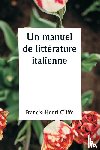 Cliffe, Francis-Henri - Un manuel de littérature italienne