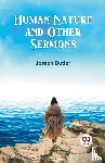 Butler, Joseph - Human Nature and Other Sermons