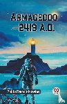 Nowlan, Philip Francis - Armageddon?2419 A.D.