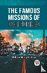 Hudson, William Henry - The Famous Missions of California