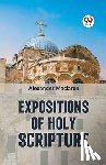 Maclaren, Alexander - Expositions of Holy Scripturesecond Corinthians, Galatians, and Philippians,Chapters I to End,Colossians, Thessalonians, and First Timothy
