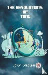 Dunn, Jonathan - The Revolutions of Time