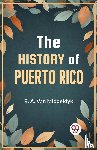 Middeldyk, R.A. Van - The History of Puerto Rico