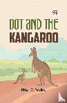 Pedley, Ethel C. - Dot and the Kangaroo