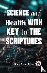 Eddy, Mary Baker - Science And Health With Key To The Scriptures