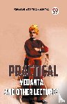 Vivekananda, Swami - Practical Vedanta And Other Lectures