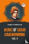 Vivekananda, Swami - Works Of Swami Vivekananda Vol.II