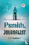 Wodehouse, P G - Psmith, Journalist