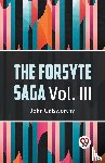 Galsworthy, John - The Forsyte Saga, Volume III (Edition2023)
