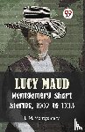 Montgomery, L M - Lucy Maud Montgomery Short Stories, 1902 To 1903