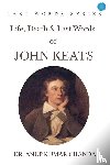 Kumar, Anup - "Life, Death & Last Words of John Keats"