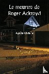 Christie, Agatha - Le meurtre de Roger Ackroyd