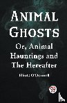 O'Donnell Elliott - Animal GhostsOr, Animal Hauntings and the Hereafter (Edition2023)