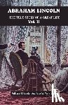 H Herndon William, Weik, Jesse W - ABRAHAM LINCOLN THE TRUE STORY OF A GREAT LIFEVol. II